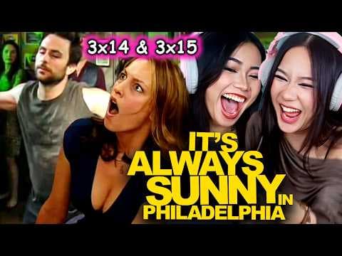 It's Always Sunny In Philadelphia S3E14,15