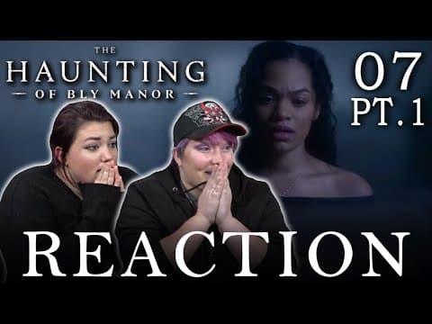 The Haunting of Bly Manor Episode 7