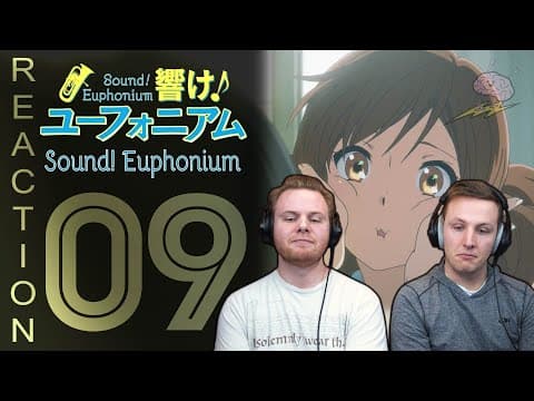 Hibike Euphonium S1E9