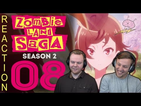 Zombieland Saga S2E8