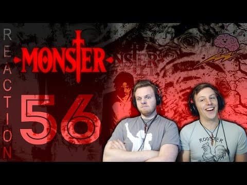 Monster Episode 56