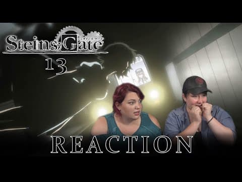 Steins;Gate Episode 13