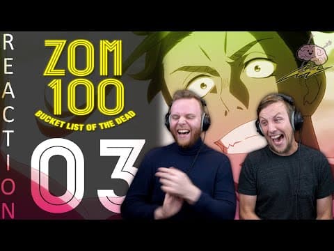 Zom 100 Episode 3