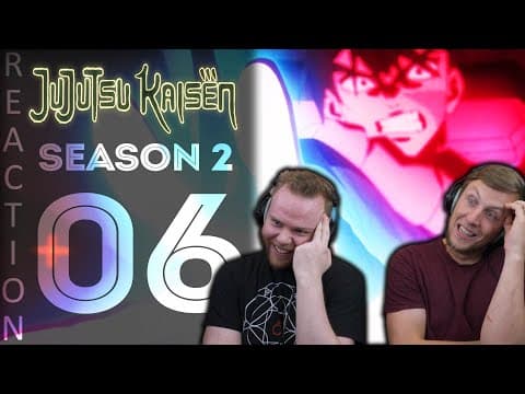 Jujutsu Kaisen S2E6