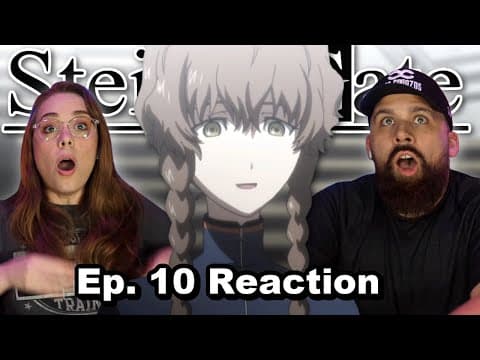Steins;Gate Episode 10