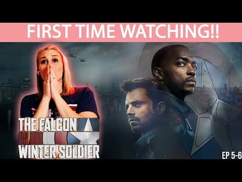 The Falcon and the Winter Soldier Episode 5-6