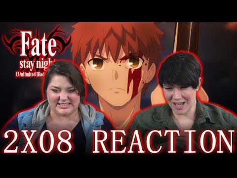 Fate Stay Night: Unlimited Blade Works S2E8