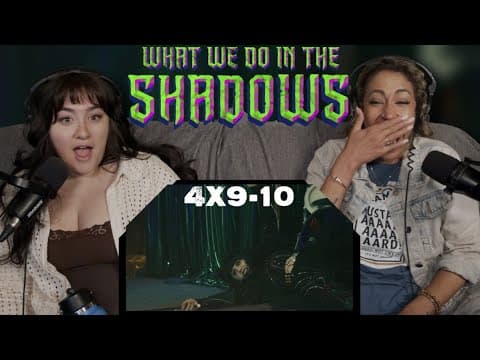What We Do in the Shadows S4E9,10
