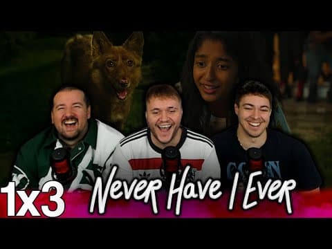 Never Have I Ever S1E3