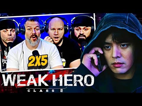 Weak Hero S2E5