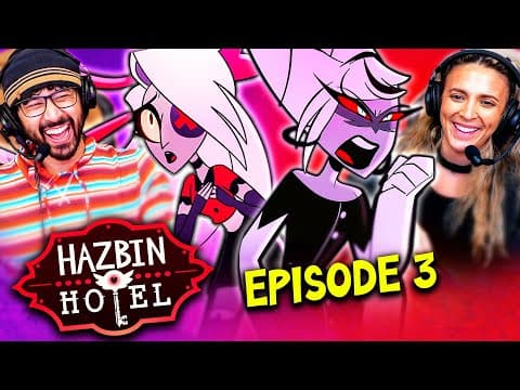Hazbin Hotel Episode 3