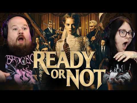 Ready Or Not