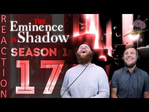 The Eminence in Shadow S1E17