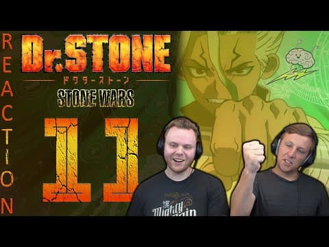 Dr Stone S2E11
