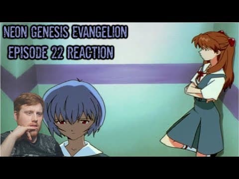 Neon Genesis Evangelion Episode 22