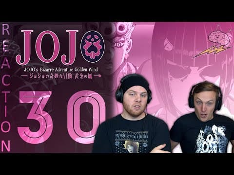 JoJo's Bizarre Adventure S5E30