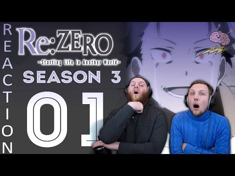Re:Zero S3E1