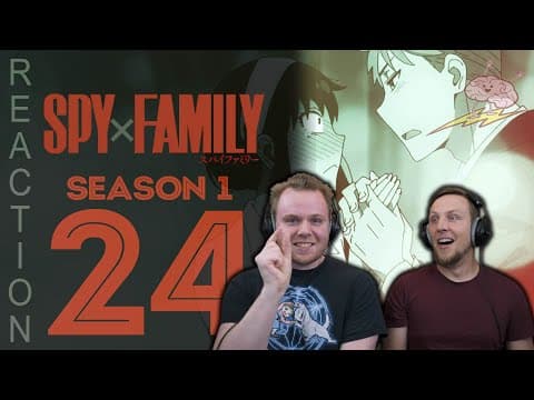 SpyxFamily Episode 24