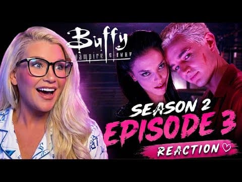 Buffy the Vampire Slayer S2E3
