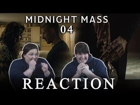 Midnight Mass Episode 4