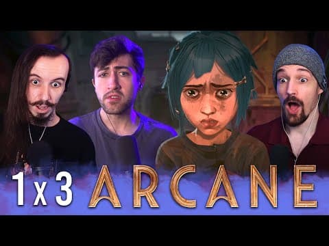 Arcane S1E3