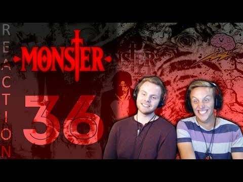 Monster Episode 36