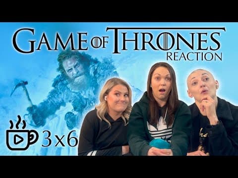 Game Of Thrones S3E6