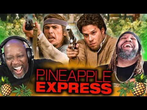 Pineapple Express REACTION