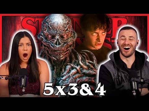 Stranger Things S5E3,4