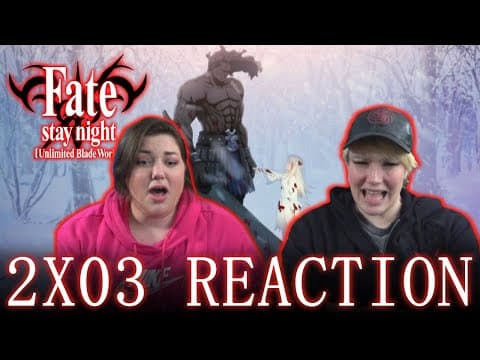 Fate Stay Night: Unlimited Blade Works S2E3