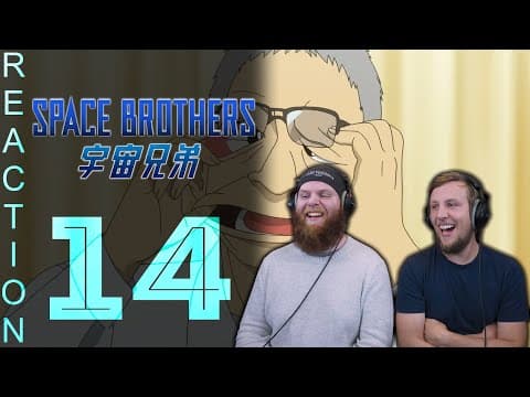 Space Brothers Episode 14