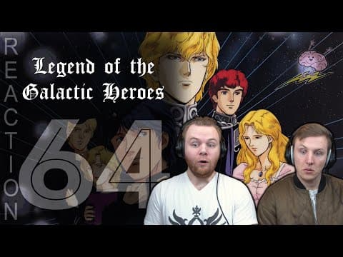 Legend of the Galactic Heroes Episode 64