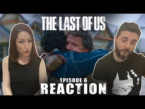 The Last of Us Episode 6