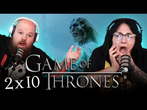 Game Of Thrones S2E10
