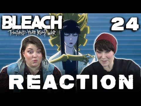 Bleach: Thousand-Year Blood War Episode 24