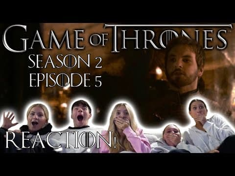 Game Of Thrones S2E5