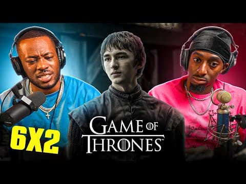 Game Of Thrones S6E2