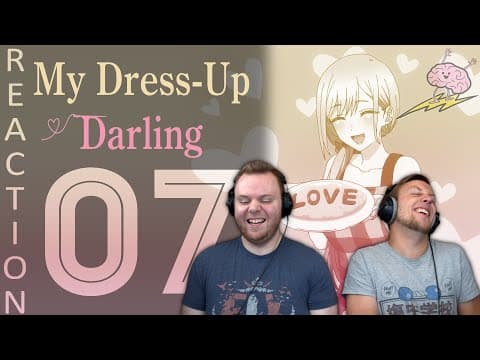 My Dress-Up Darling Episode 7