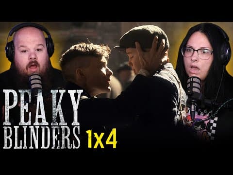 Peaky Blinders S1E4