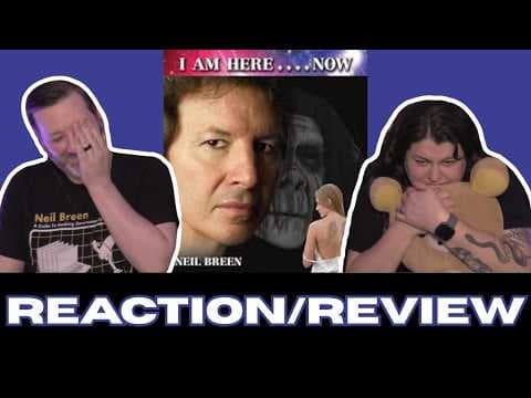 Neil Breen’s I Am Here….Now