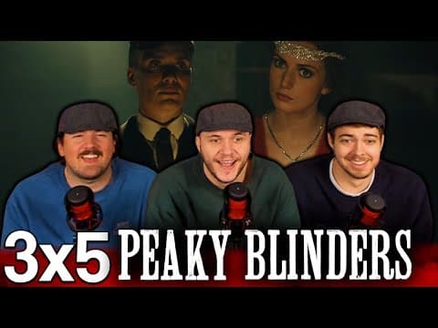 Peaky Blinders S3E5