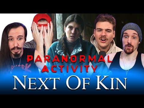 PARANORMAL ACTIVITY: NEXT OF KIN