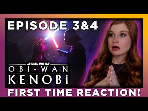 Obi-wan Kenobi Episode 3-4