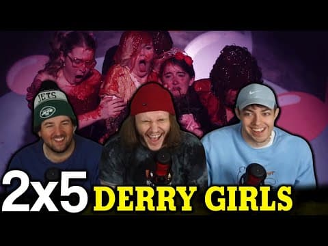 Derry Girls S2E5