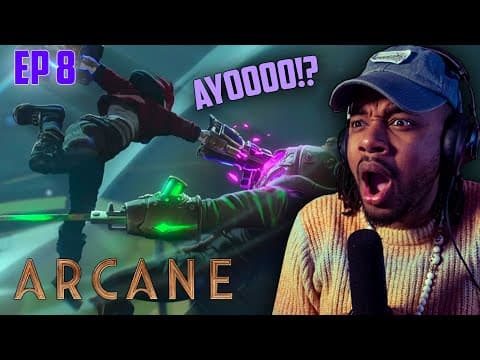 Arcane Episode 8