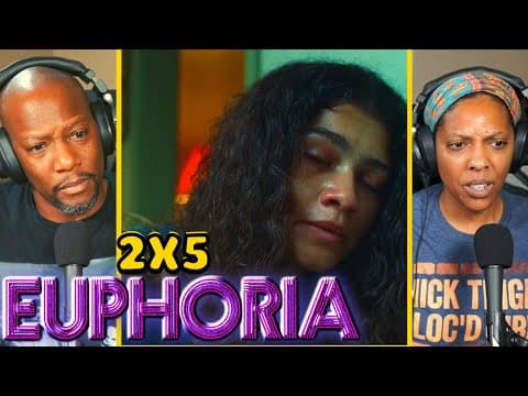 Euphoria S2E5