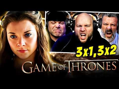 Game of Thrones S3E1