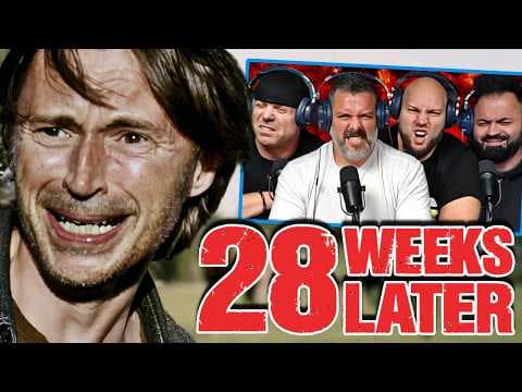28 Weeks Later