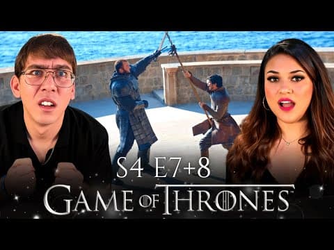 Game Of Thrones S4E7,8