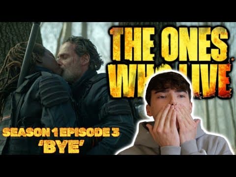 The Ones Who Live S1E3